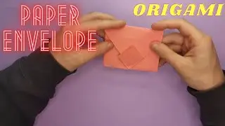 How to make a paper ENVELOPE | How to Make an Easy Origami ENVELOPE. Как сделать КОНВЕРТ из бумаги .