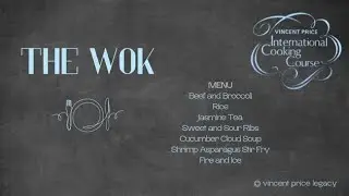 The Wok | International Cookery Course with Vincent Price