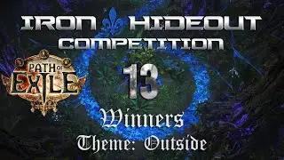 Iron Hideout Competition #13 | Winners | Theme: Outside | 1000$
