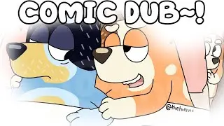 Would Bandit Love Chilli if She Was a Worm? (Comic Dub)