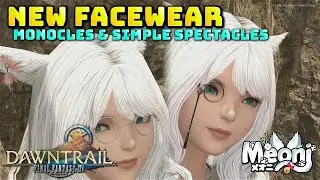 FFXIV: Monocle & Simple Spectacles - New Facewear