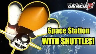 The BEST Space Shuttles in Kerbal Space Program 2!