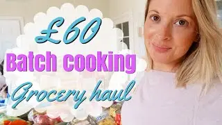 Tesco grocery haul & meal plan | Batch cooking prep.