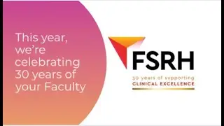 30th Anniversary of FSRH