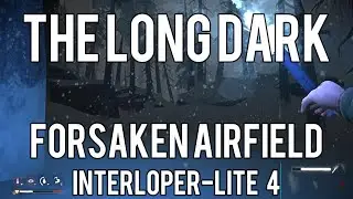 The Long Dark - Survival Interloper-lite difficulty 4