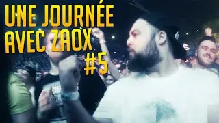 Une journée avec ZAOX #5