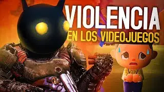 Los videojuegos... ¿Nos hacen VIOLENTOS?