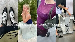 what I wore this week in london