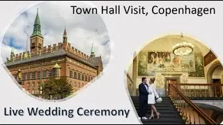 Town Hall Copenhagen Wedding Hall Live Wedding Ceremony