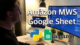 Automate your Amazon orders data with MWS, Google Sheets and Python