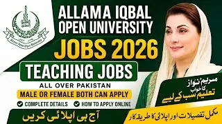 Allama Iqbal Open University AIOU Jobs 2026 | Lecturer, Assistant & Professor Jobs | Male & Female