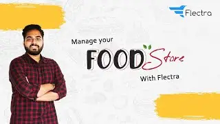 How To Set Up Food & Restaurants Store Using Flectra