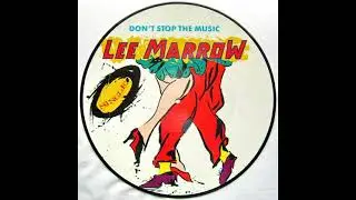 LEE MARROW - DON'T STOP THE MUSIC