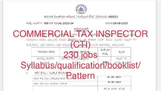 KPSC COMMERCIAL TAX INSPECTOR(CTI) NOTIFICATION 2023 | kpsc new notification 2023| govt group C jobs
