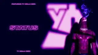 Ty Dolla $ign – Status [Official Audio]