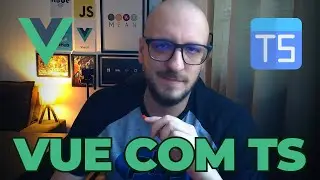 Vue com Typescript