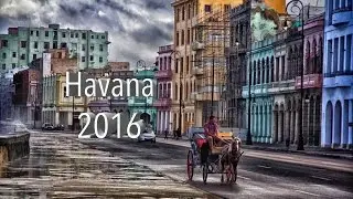 Cuba Video Tours: Havana 2016