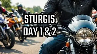 Adrenaline Rush: Sturgis Bike Rally Days 1 & 2