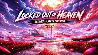 ◉ TECHNO | LOCKED OUT OF HEAVEN [Slowed + Bass Boosted] - CHXSE WAVE & WAY 2 FAST