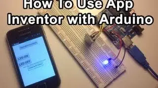 How To Use App Inventor With Arduino
