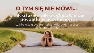 nauczycielka jogi - oczekiwania vs. rzeczywistość & wyzwania, o których się nie mówi 🧘
