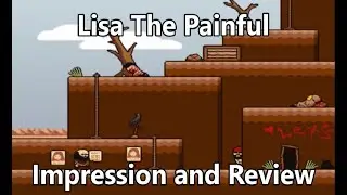 Lisa The Painful - Review, Impression and Gameplay
