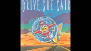 Drive, she said - If this is love [lyrics] (HQ Sound) (AOR/Melodic Rock)