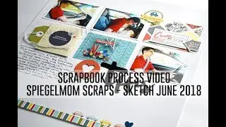 Scrapbook Process Video - Love This (June SpiegelMom Scraps Sketch Challenge)