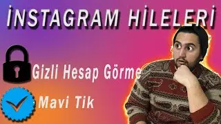 İNSTAGRAM HİLELERİ ! - Mavi Tik,Gizli Hesapları Görme,Story Hileleri