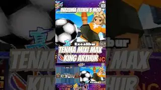 TENMA MIXI MAX KING ARTHUR MOD INAZUMA ELEVEN 3 GREAT ROAD OF HEROES 