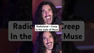 Radiohead - Creep (in the style of Muse)