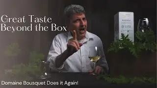 Great Taste Beyond the Box...Domaine Bousquet Does it Again!