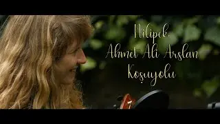 Nilipek. & Ahmet Ali Arslan - Koşuyolu