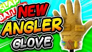 New ANGLER Glove🎣 & HOW TO GET IT (TRADING!!!) - Slap Battles Roblox