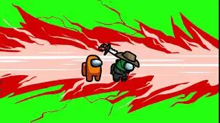 (Among Us Kill (Green Screen