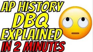 APUSH DBQ Essay Explained in 2 Minutes
