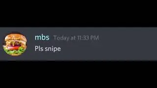 pls snipe :(