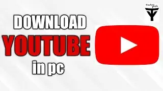 How to download YOUTUBE in pc for Windows 7/8/8.1/10 in Hindi