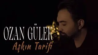 OZAN GÜLEK - AŞKIN TARİFİ