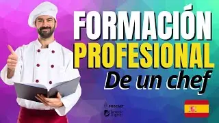 La formación de un chef profesional |🍔🍟 Marketing gastronómico