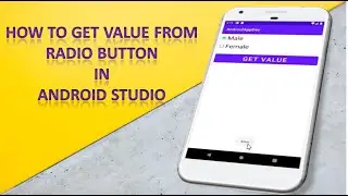 #15 how to get value from radio button in android studio android app development tutorial beginners