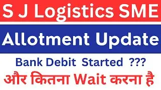 SJ Logistics IPO Allotment Status | SJ Logistics ipo allotment update | S J Logistics ipo allotment