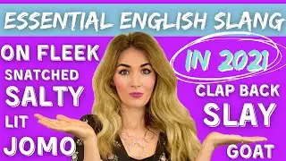 21 Essential English Slang Words for 2021!