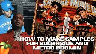 How to make Samples for Southside and Metro Boomin with Kid Indy