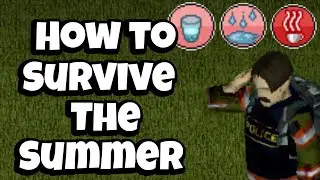 Surviving the Seasons: Summer