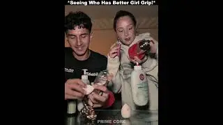 seeing who has better girl grip 