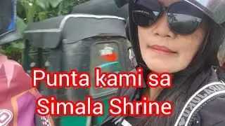 papunta kami ng anak ko sa #simalashrine #simalachurch #catholicchurch #septembe15224