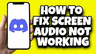 How To Fix Discord Screen Share Sound Not Working (Problem Solved)