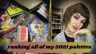 Ranking ALL Of The Palettes I Tried In 2021