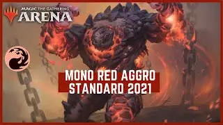 MONO RED AGGRO Standard 2021- Magic the Gathering Arena MTG Arena Magic Arena Rotation Proof